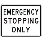 Emergency Stopping Only