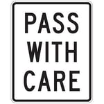 Pass With Care